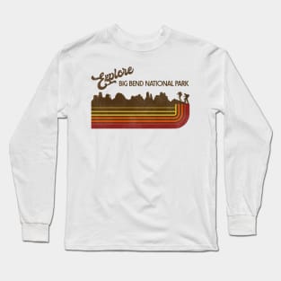 Explore Big Bend National Park Retro 70s/80s Stripe Long Sleeve T-Shirt